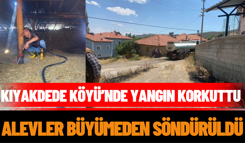 Kıyakdede Köyü’nde Yangın Korkuttu Alevler Büyümeden Söndürüldü