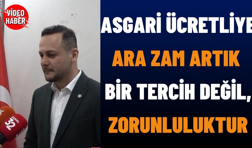 Asgari Ücretliye Ara Zam Artık Bir Tercih Değil, Zorunluluktur