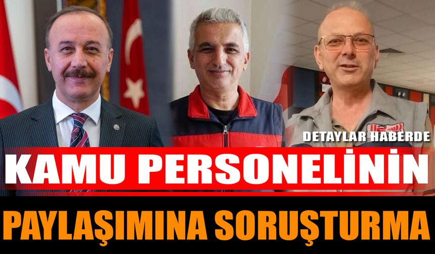 Kamu Personelinin Paylaşımına Soruşturma