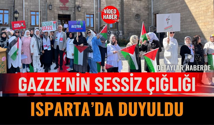 Gazze’nin Sessiz Çığlığı Isparta’da Duyuldu
