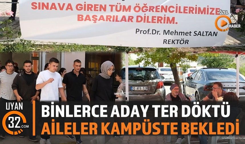 Binlerce Aday Ter Döktü; Aileler Kampüste Bekledi
