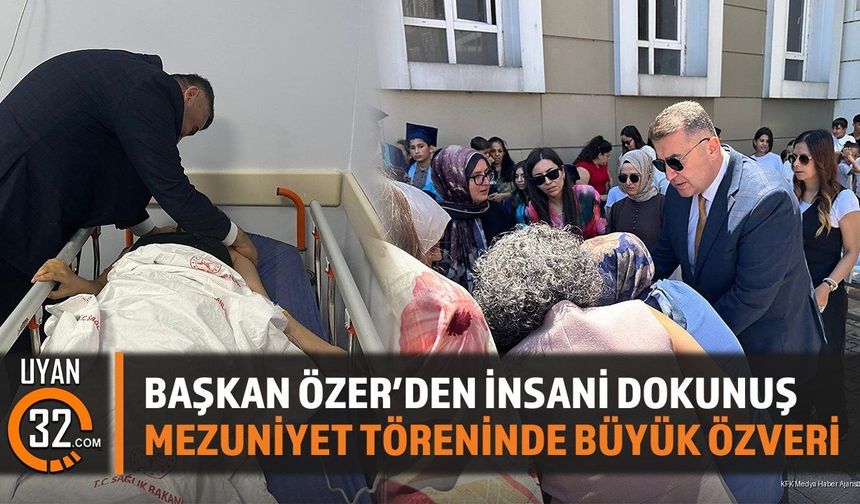 Eğirdir Başkanı Özer'den Mezuniyet Töreninde Örnek Davranış