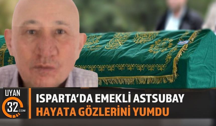 Emekli Astsubay Emrullah Başarıcı Hayatını Kaybetti