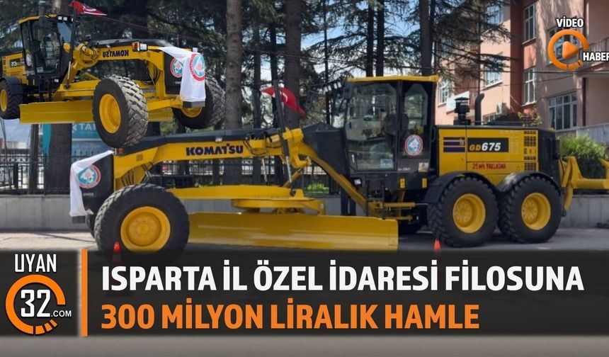 Isparta’da İl Özel İdaresi Araç Filosu Güçlendirildi