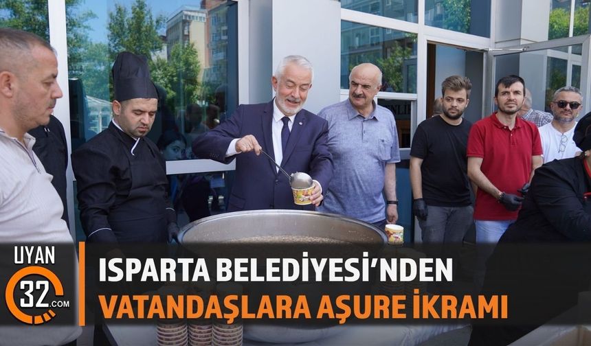 Isparta Belediyesi’nden Muharrem Ayında Aşure İkramı