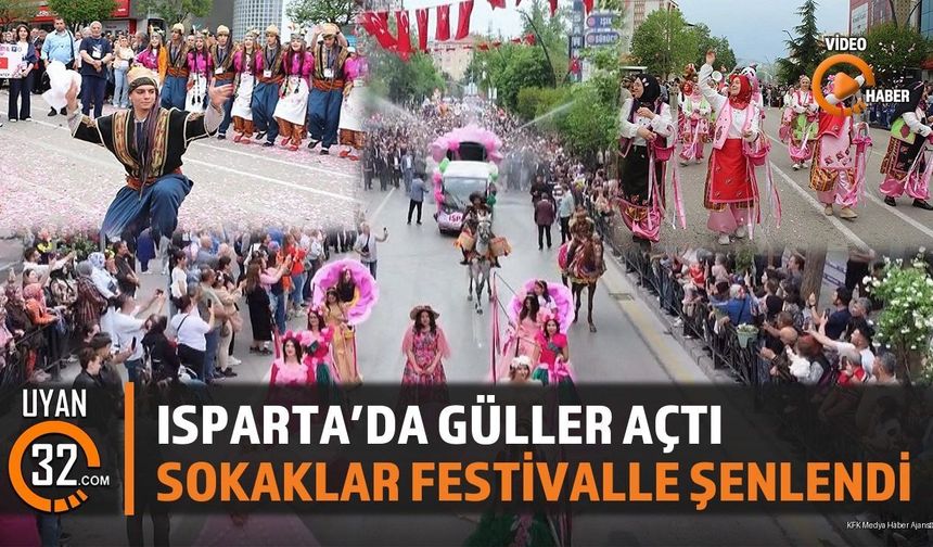 Isparta’da Güller Açtı; Sokaklar Festivalle Şenlendi