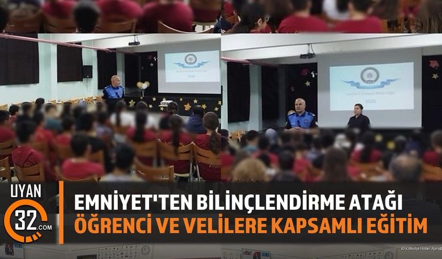 Isparta Emniyeti'nden Toplumsal Güvenlik ve Bilinçlendirme Atağı