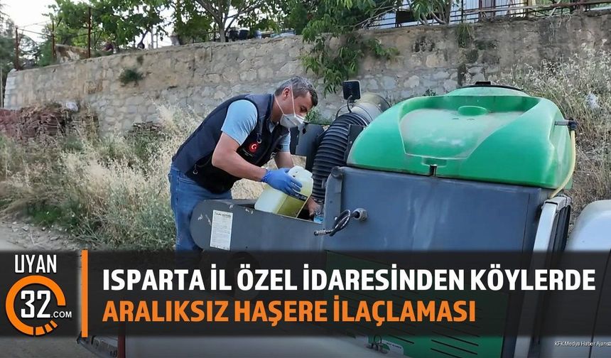 Isparta İl Özel İdaresinden Köylerde Aralıksız Haşere İlaçlaması
