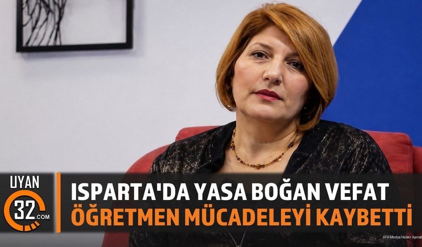 Isparta, Öğretmen Fadime Karhan'ın Vefatıyla Yasa Boğuldu