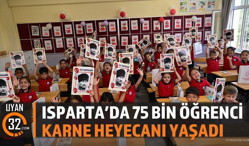 Isparta'da 75 Bin Öğrenci Karne Heyecanı Yaşadı