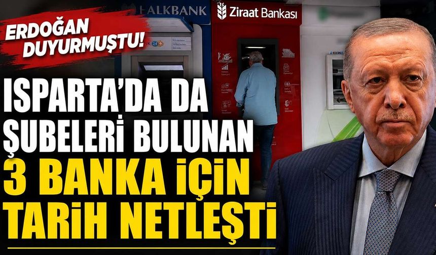 Isparta'da da Şubesi Bulunan 3 Banka Birleşiyor! Tarih Netleşti