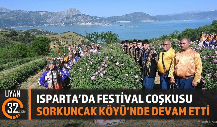 Isparta'da festival coşkusu Sorkuncak Köyü'nde devam etti