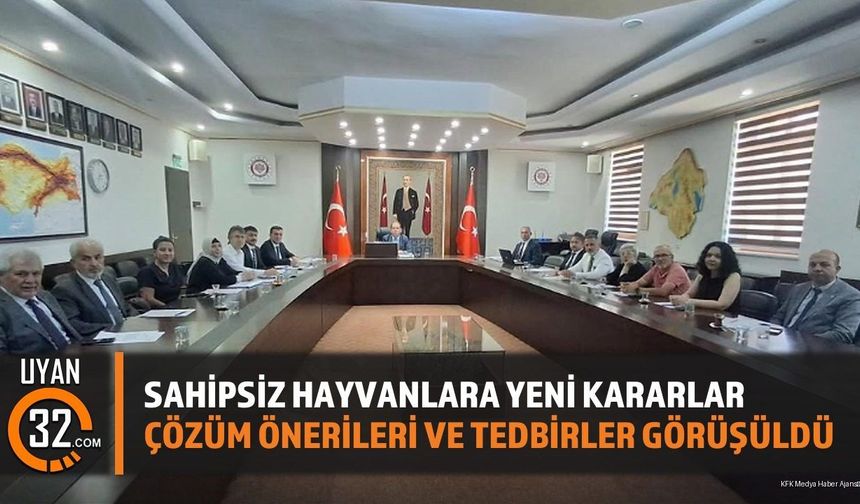 Isparta'da Hayvan Koruma Kurulu Toplandı: Yeni Kararlar Alındı