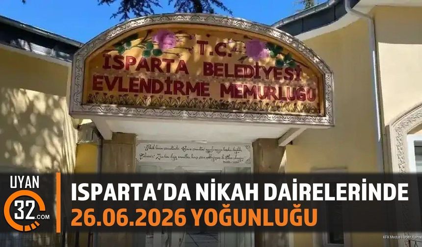 Isparta'da Nikah Dairelerinde 26.06.2026 Yoğunluğu