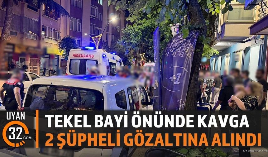 Isparta'da Tekel Bayi Önünde Kavga: 2 Kişi Gözaltına Alındı