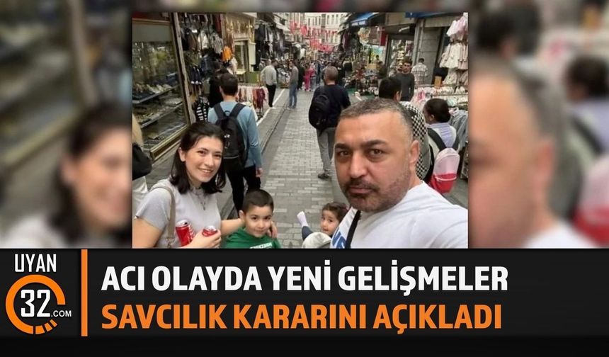 Ispartalı Anne ve Ailesinin Ölümüne İlişkin Davada Mütalaa Açıklandı