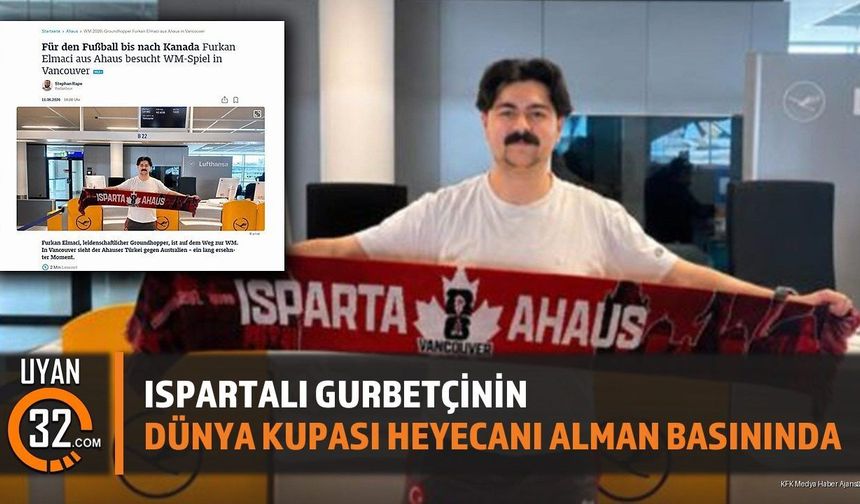 Ispartalı Gurbetçinin Dünya Kupası Heyecanı Alman Basınında