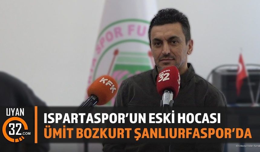 Ispartaspor'un Eski Hocası Ümit Bozkurt Şanlıurfaspor'da