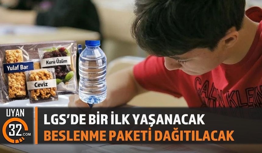 LGS’de Öğrencilere İlk Kez “Beslenme Paketi” Desteği