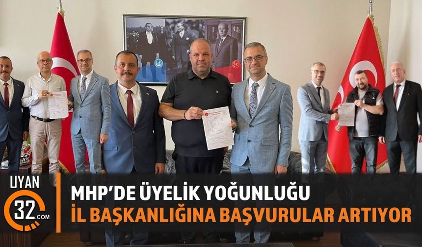 MHP Isparta'da Üyelik Başvurularında Artış