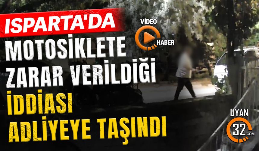 Motosiklete Zarar Verildiği İddiası Adliyeye Taşındı