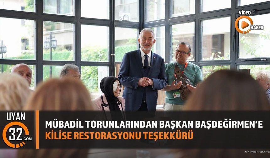Mübadil Torunlarından Başkan Başdeğirmen’e Kilise Restorasyonu Teşekkürü