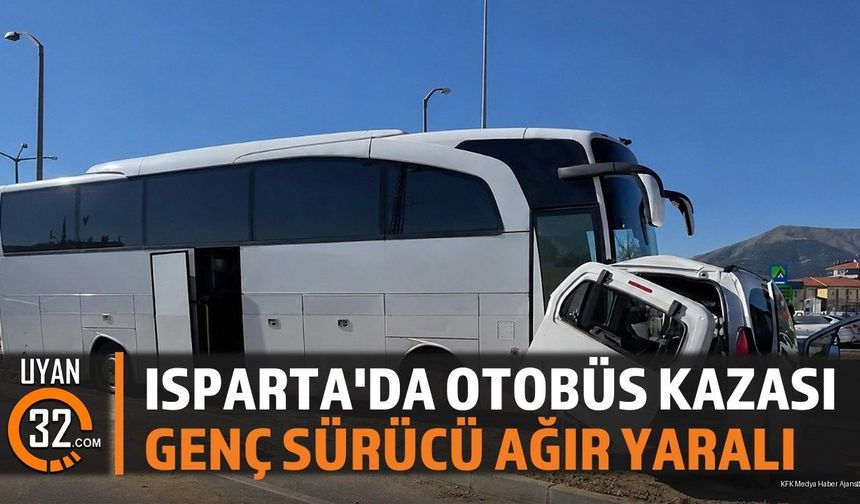 Şarkikaraağaç'ta Otobüs Kazası: 1 Kişi Ağır Yaralandı