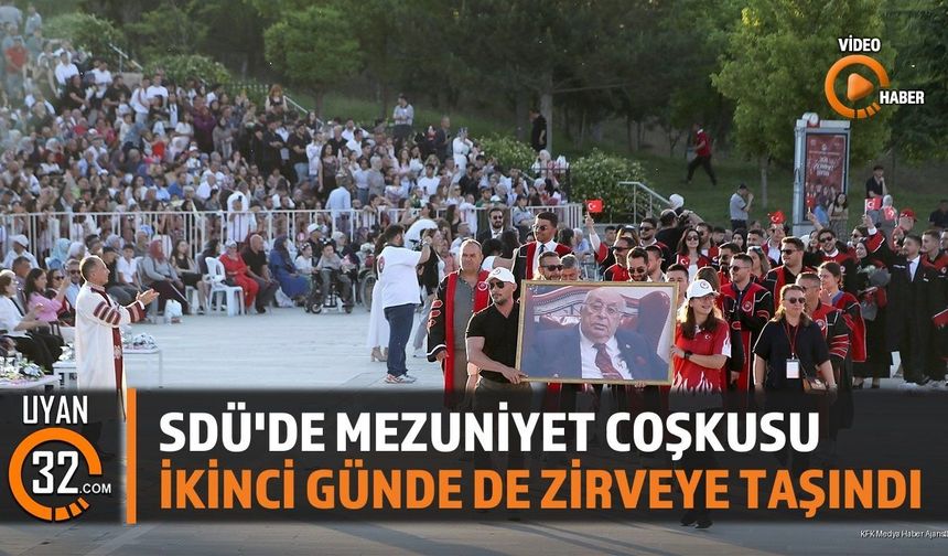 Sdü'de Mezuniyet Coşkusu İkinci Günde De Zirveye Taşındı