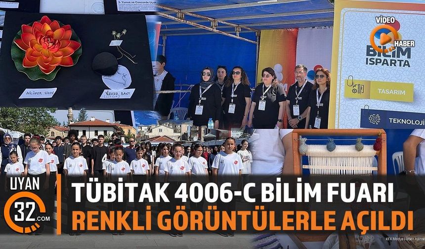 Tübitak 4006-C Bilim Fuarı Renkli Görüntülerle Açıldı