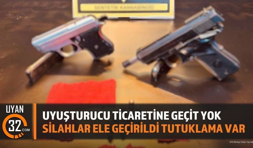 Uy*şturucu Ticaretine Geçit Yok Silahlar Ele Geçirildi Tutuklama Var