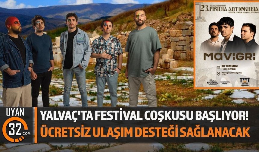 23. Pisidia Antiokheia Festivali'nde Ücretsiz Ulaşım