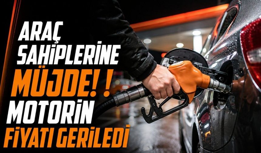 Araç Sahiplerine Müjde! ! Motorin Fiyatı Geriledi