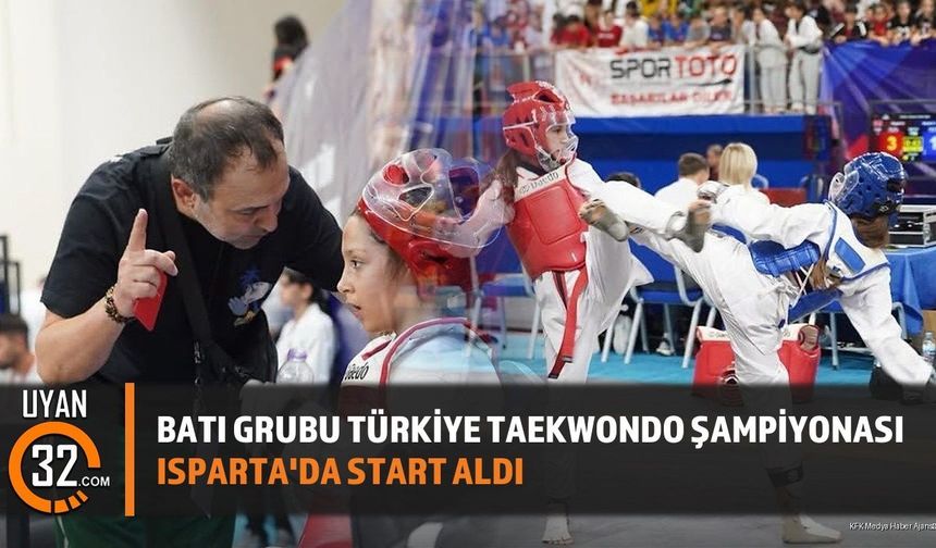 Batı Grubu Türkiye Taekwondo Şampiyonası Isparta'da Start Aldı
