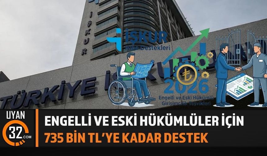 Engelli ve Eski Hükümlüler İçin Hibe Başvuruları Başladı