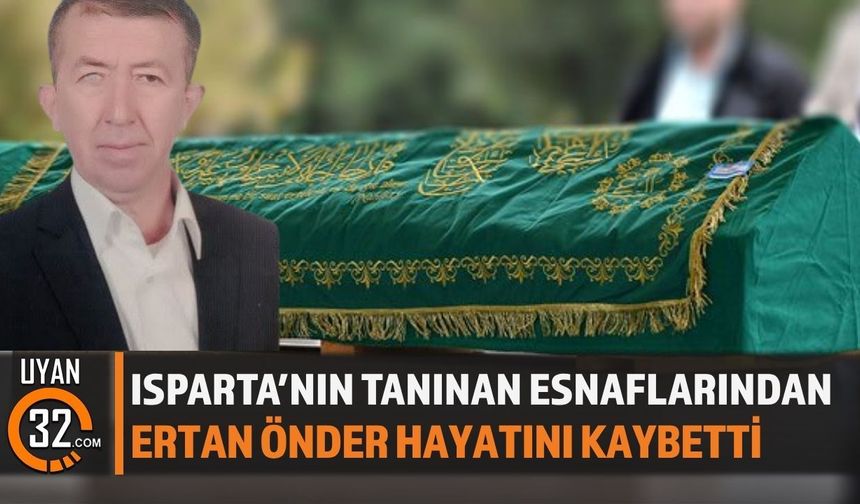 Eski Önder Ticaret Sahibi Ertan Önder Hayatını Kaybetti