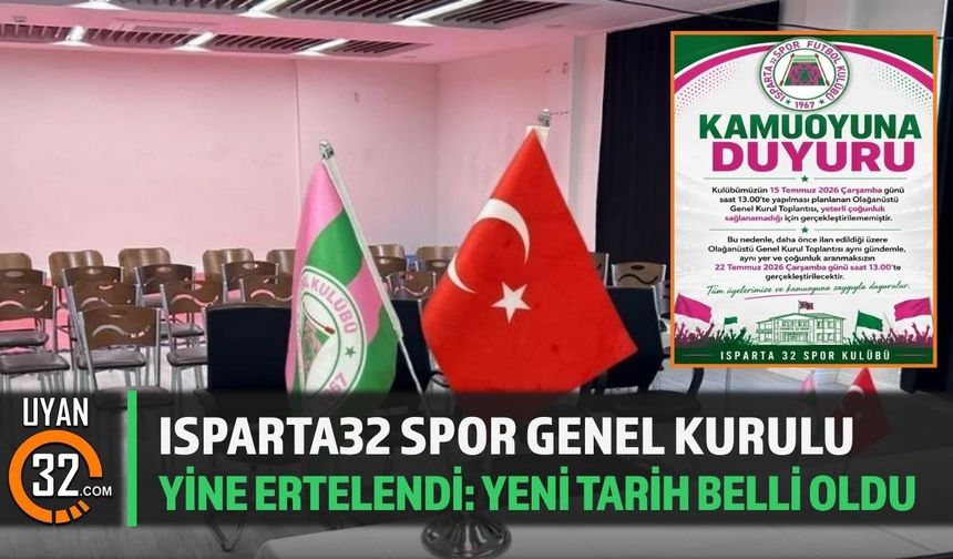 Isparta 32 Spor'da Olağanüstü Genel Kurul Ertelendi