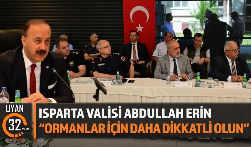 Isparta Valisi Erin'den Yeşil Vatan Vurgusu