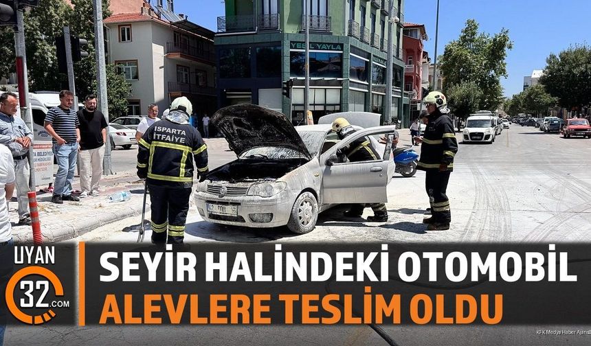 Isparta'da Seyir Halindeki Otomobil Yangında Kullanılamaz Hale Geldi