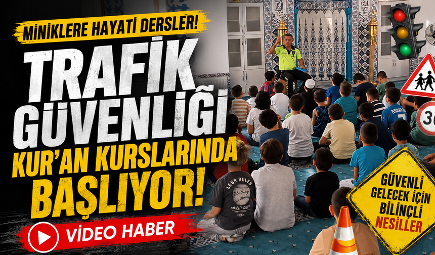 Isparta’da Yaz Kur’an Kursu Öğrencilerine Trafik Eğitimi