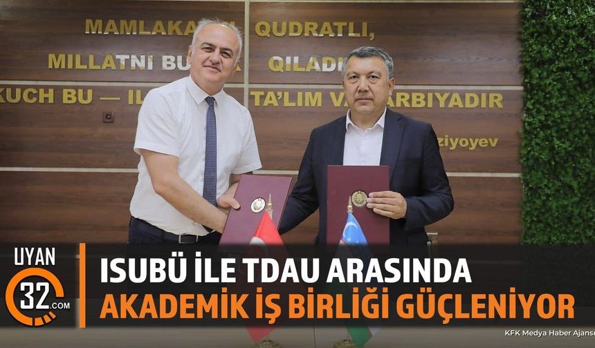 ISUBÜ ve Taşkent Devlet Tarım Üniversitesi İş Birliğini Geliştiriyor