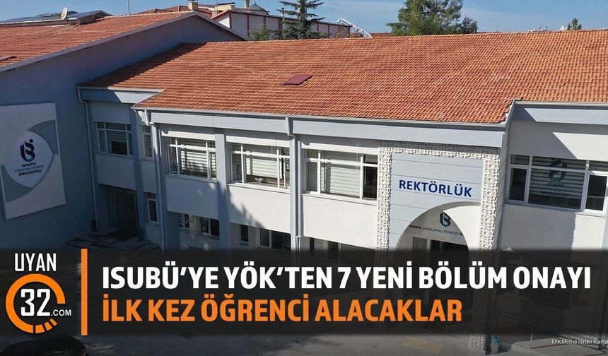 Isubü'ye Yök'ten 7 Yeni Bölüm Onayı