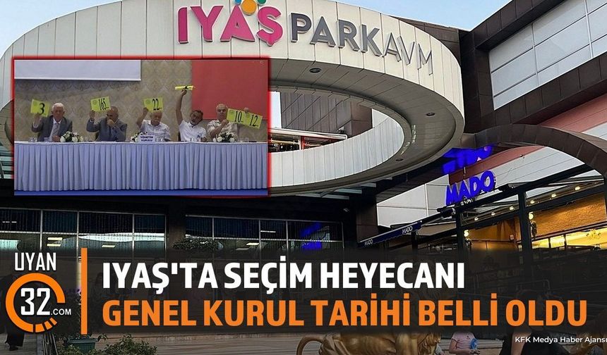 IYAŞ Genel Kurulu'nun Tarihi Belli Oldu: İkinci Liste İddiası