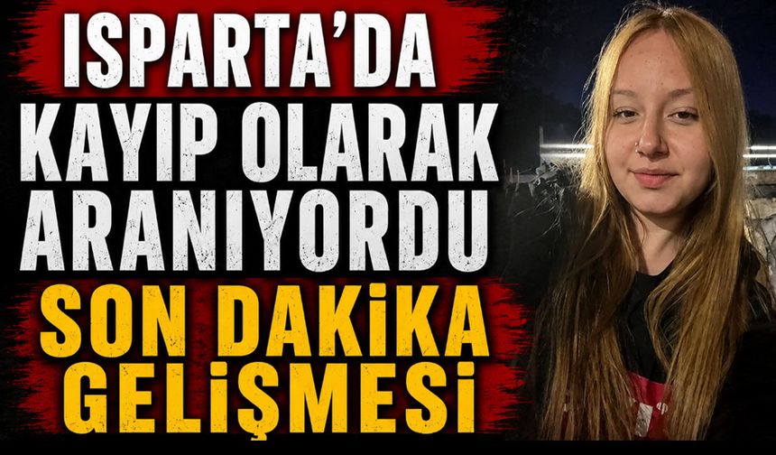 14 yaşındaki Hacer Buse kayıp olarak aranıyordu son dakika gelişmesi