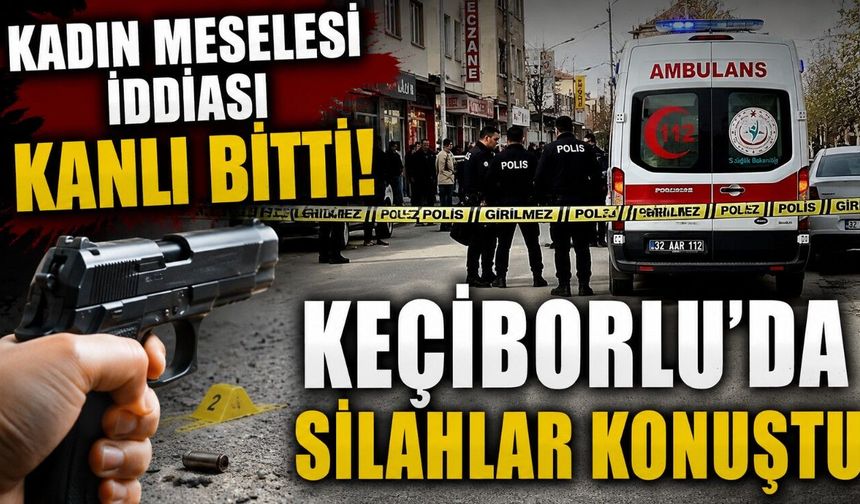 Kadın Meselesi İddiası Kanlı Bitti! Silahlar Konuştu