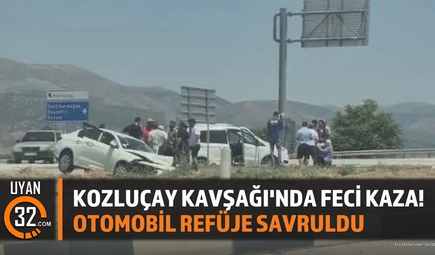 Kozluçay Kavşağı'nda Feci Kaza! Otomobil Refüje Savruldu