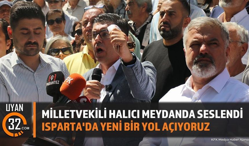 Hikmet Yalım Halıcı Isparta'da Yeni Bir Yol Açıyoruz