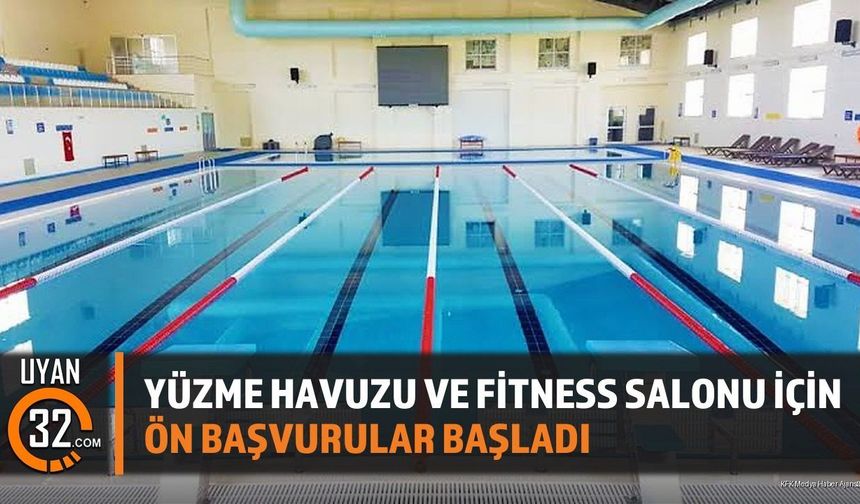 Yalvaç'ta Yüzme Havuzu ve Fitness Salonu İçin Ön Başvurular Başladı