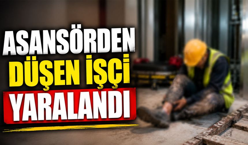 Isparta’da İş Kazası: Asansörden Düşen İşçi Yaralandı