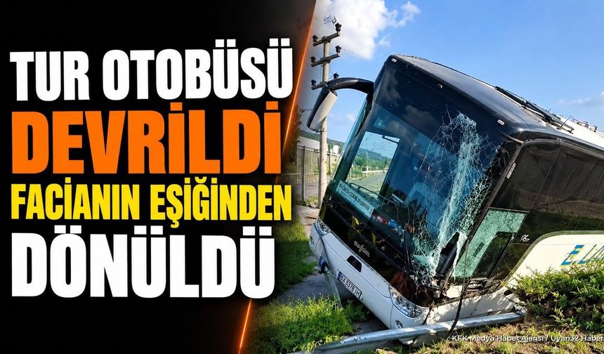 Bucak'ta Tur Otobüsü Devrildi: 34 Kişi Kazayı Yara Almadan Atlattı