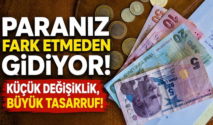 Cebinizden Sessizce Para Gidiyor! Bu Alışkanlıkları Bırakırsanız Yılda Kaç TL Kalıyor?